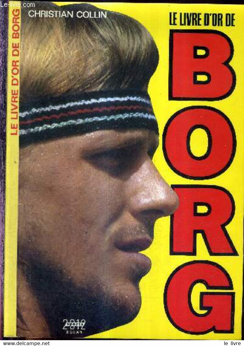 LE LIVRE D'OR DE BORG - COLLIN CHRISTIAN - 1982 - Livres