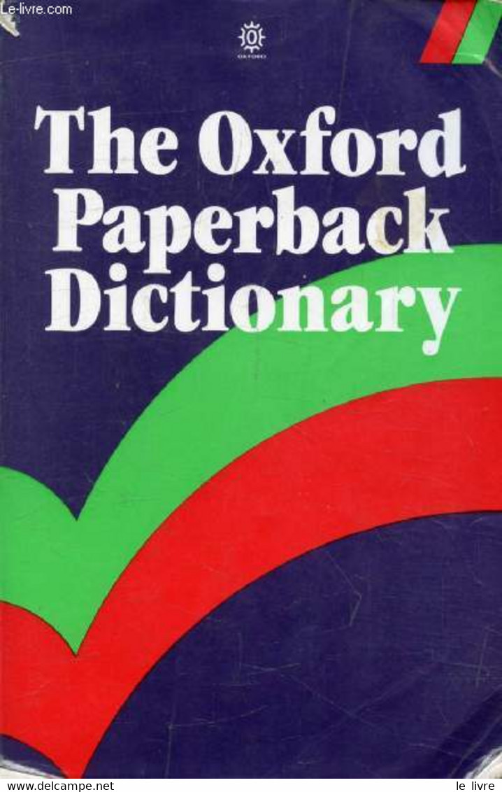 THE OXFORD PAPERBACK DICTIONARY - HAWKINS JOYCE M. - 1987 - Wörterbücher