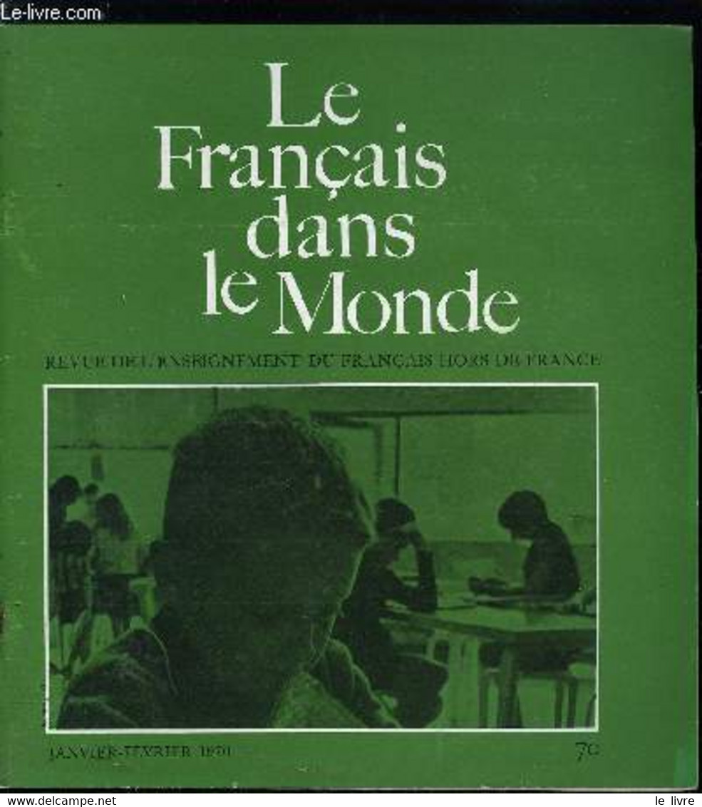 Le Français Dans Le Monde N° 70 - Comment Se Tenir Au Courant De La Linguistique Du Français Par Nicole Gueunier, Pour M - Atlas