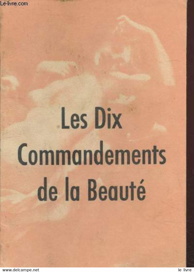 Brochure Les Dix Commandements De La Beauté - Maryett Solange - 0 - Livres