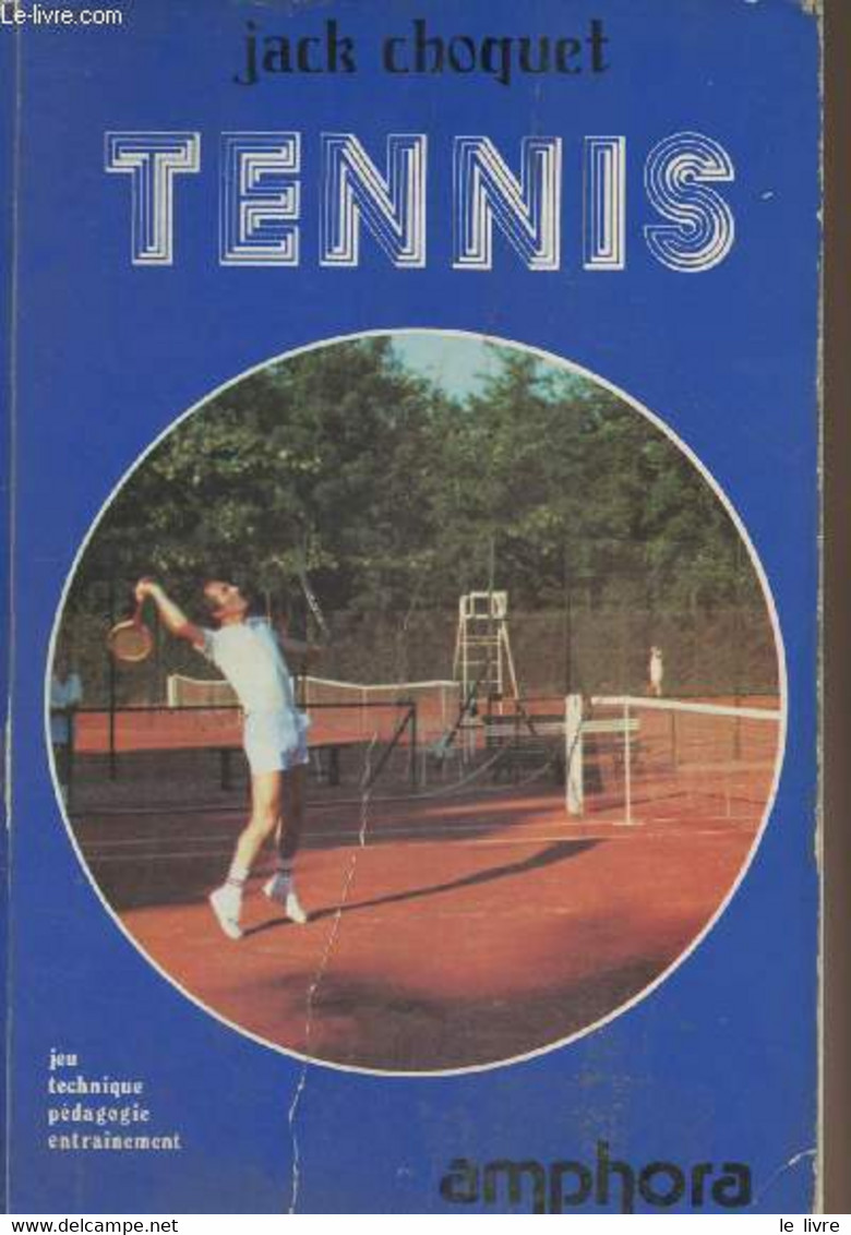 Tennis - Choqet Jack - 1982 - Libri