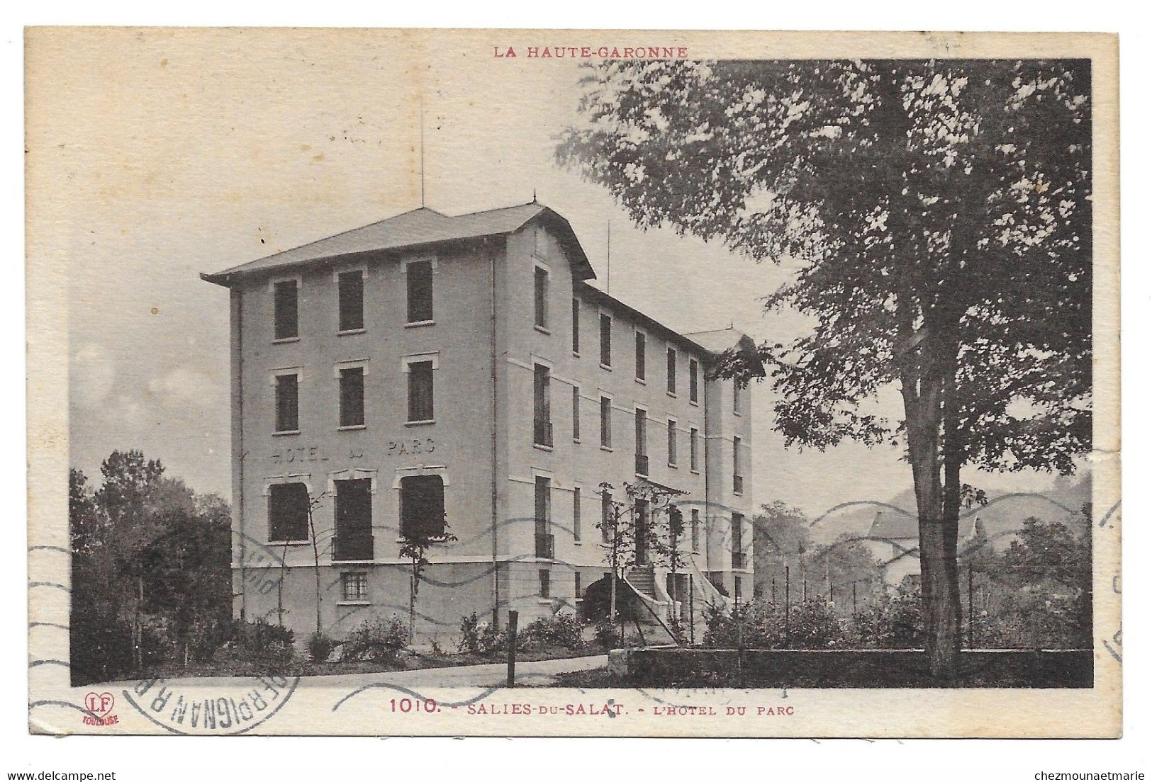 1941 SALIES DU SALAT - L HOTEL DU PARC - POUR ARLETTE PEUS A PERPIGNAN - CPA - Salies-du-Salat