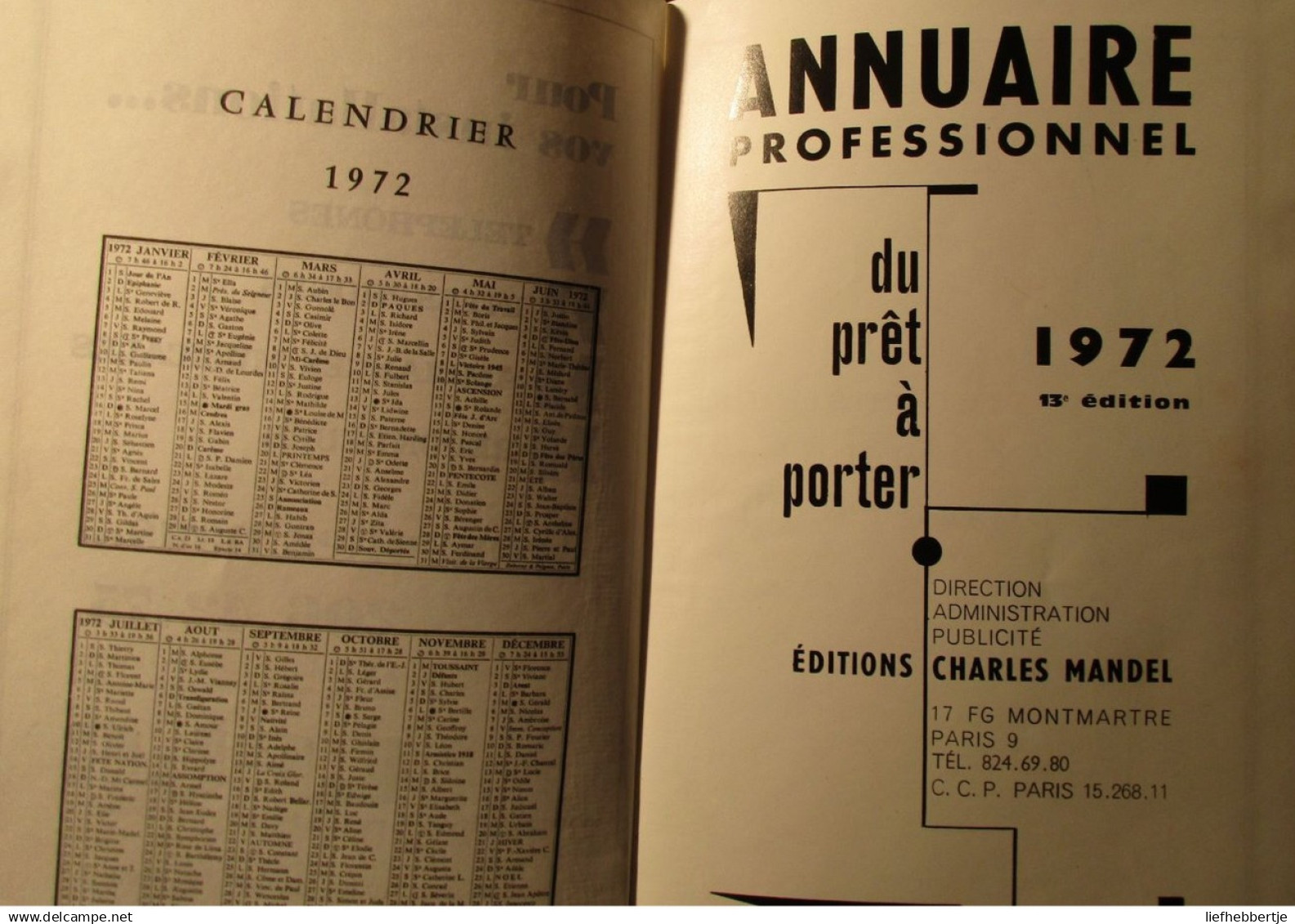 Annuaire Professionnel Du Prêt à Porter 1972 - France - Fabricants Confections Chemiserie Bonneterie Lingerie - Antiquariat