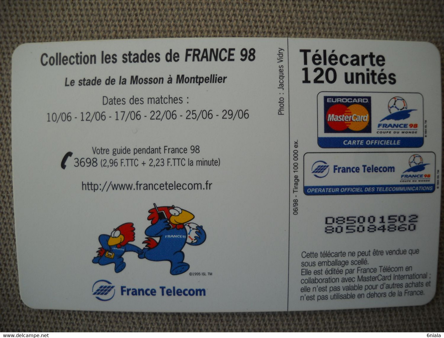 6931 Télécarte  Collection Football  FRANCE 98 Coupe Du Monde MONTPELLIER Stade De La MOSSON  (scans Recto Verso) 120U - Sport