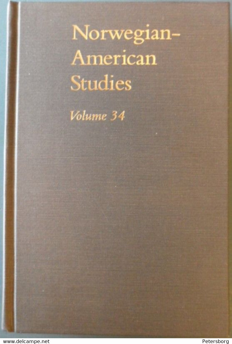 Norwegian-Amerikan Studies, Volume 34 - Autres & Non Classés