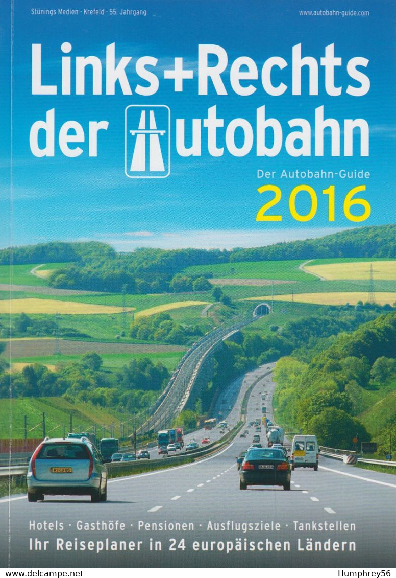 LINKS+RECHTS DER AUTOBAHN - Der Autobahn-Guide 2016 - Allemagne (général)