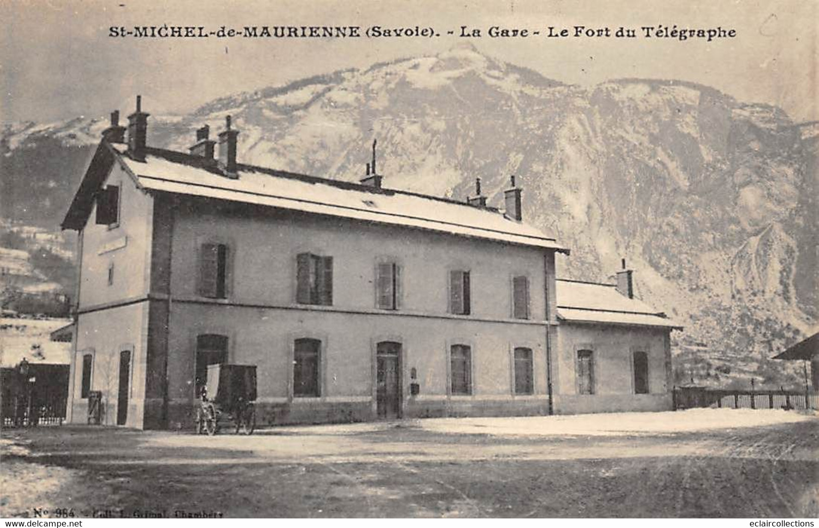 Saint Michel De Maurienne        73       La Gare Et Le Fort Du Télégraphe   (voir Scan) - Saint Michel De Maurienne