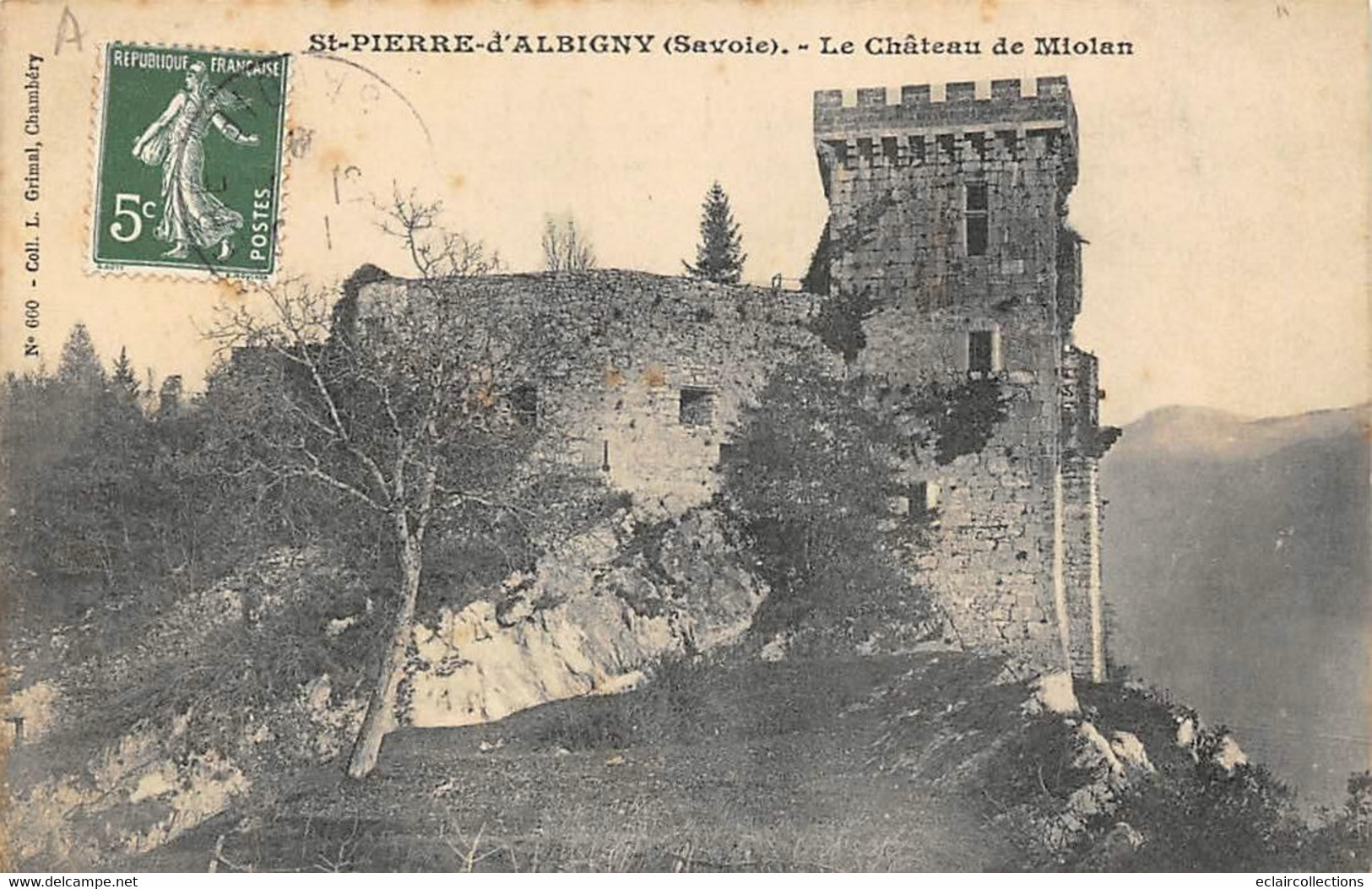 Saint Pierre D'Albigny        73        Le Château De Miolan     (voir Scan) - Saint Pierre D'Albigny