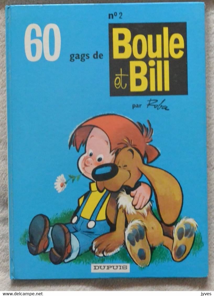 Boule Et Bill - 60 Gags - N°2 - Boule Et Bill