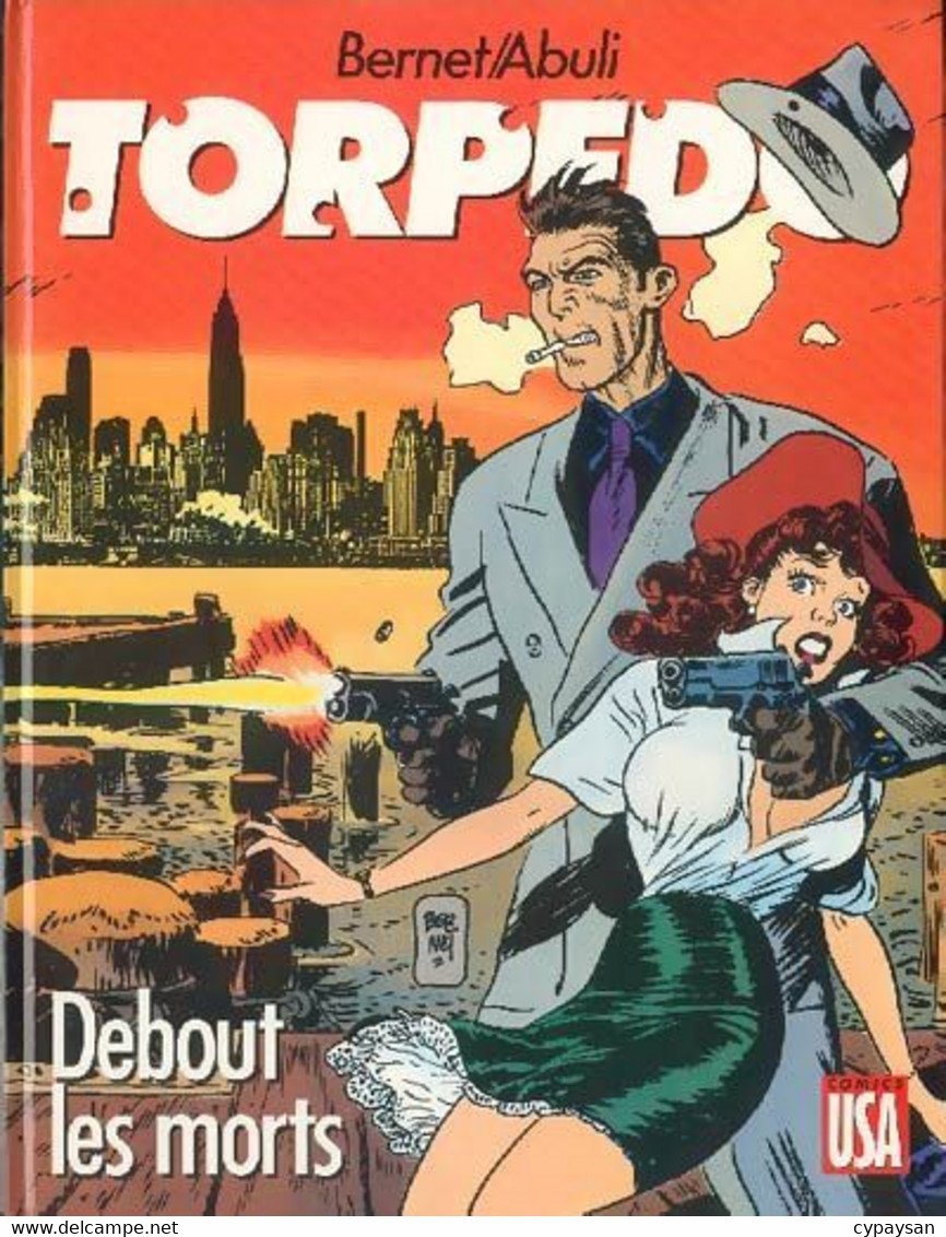 TORPEDO 9 Debout Les Morts EO BE Comics USA 01/1988 Bernet Abuli (BI05) - Torpedo