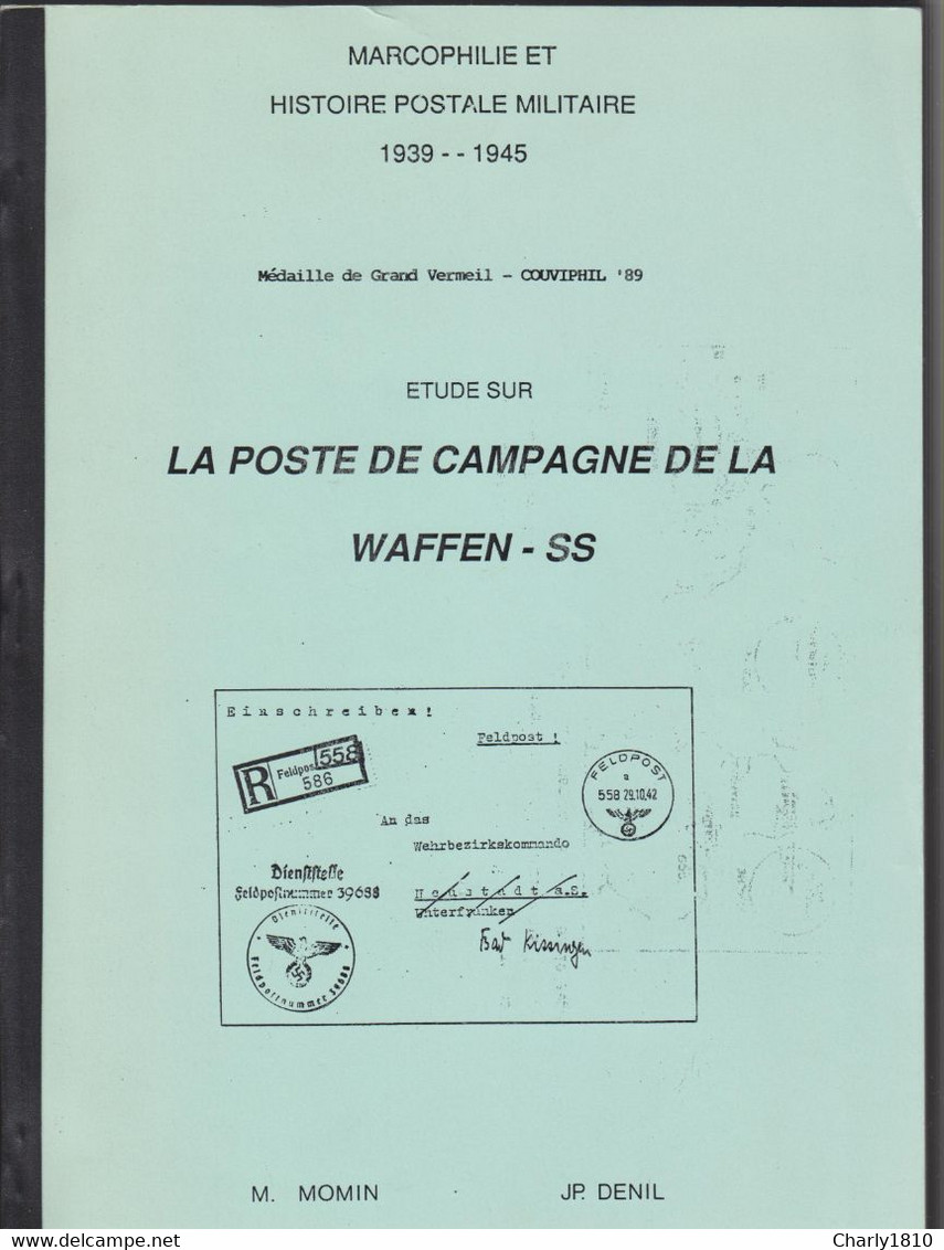 LA POSTE DE CAMPAGNIE DE LA WAFFEN - SS  -  Selten Angeboten. - Other & Unclassified