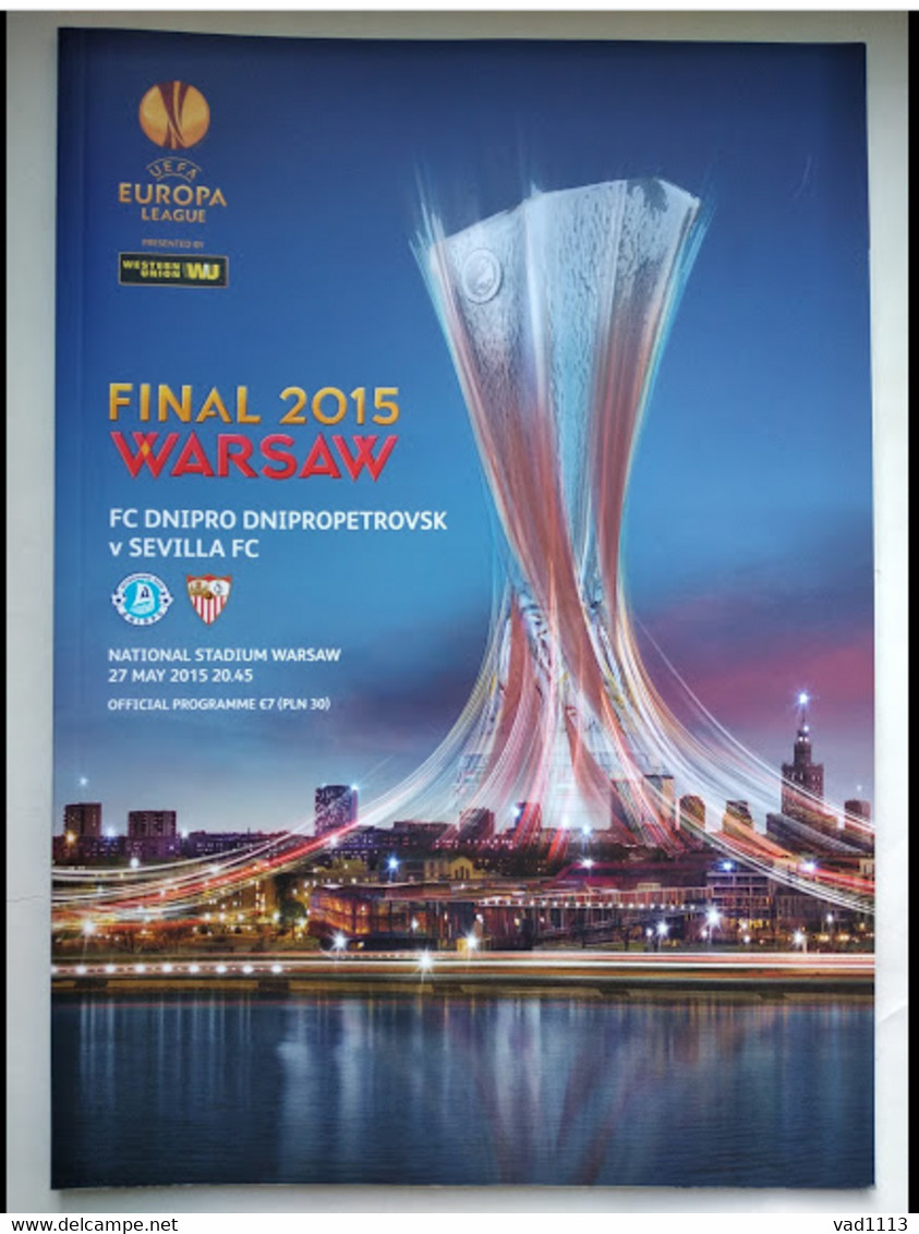 Football - Official Program UEFA Europa League FINAL 2015 FC Dnipro Ukraine - Sevilla FC Spain - Boeken