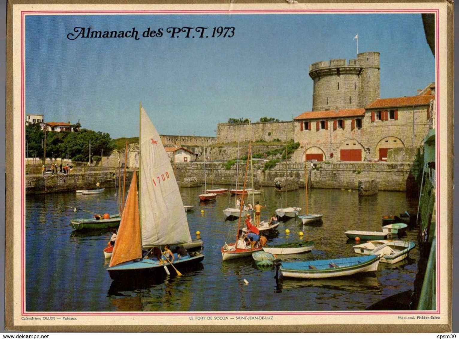 CALENDRIER GF 1973 - Port De SOCOA, St Jean De Luz 64 Pyrénées A, Imprimeur Oller - Big : 1971-80