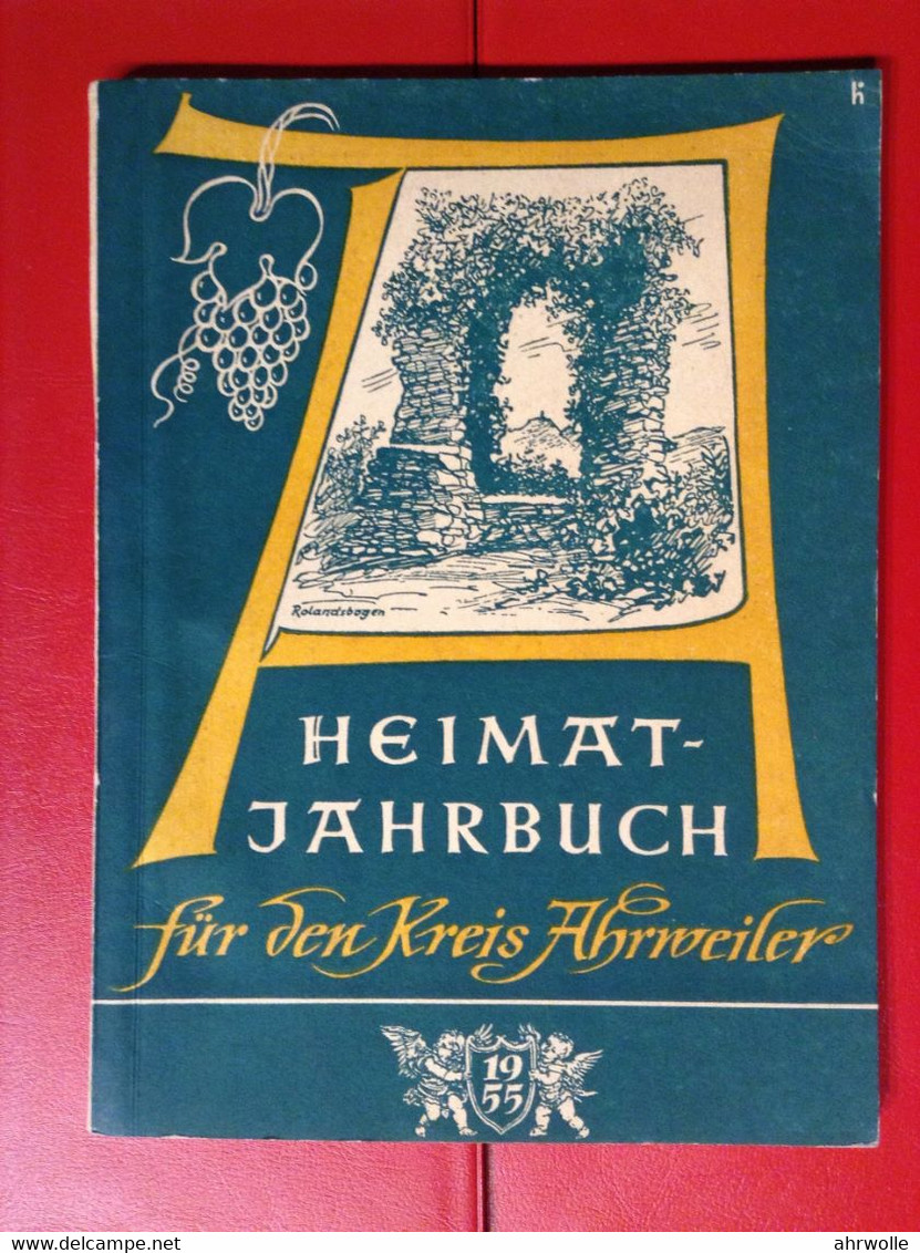 Heimatjahrbuch Kreis Ahrweiler 1955 Ahr - Calendarios