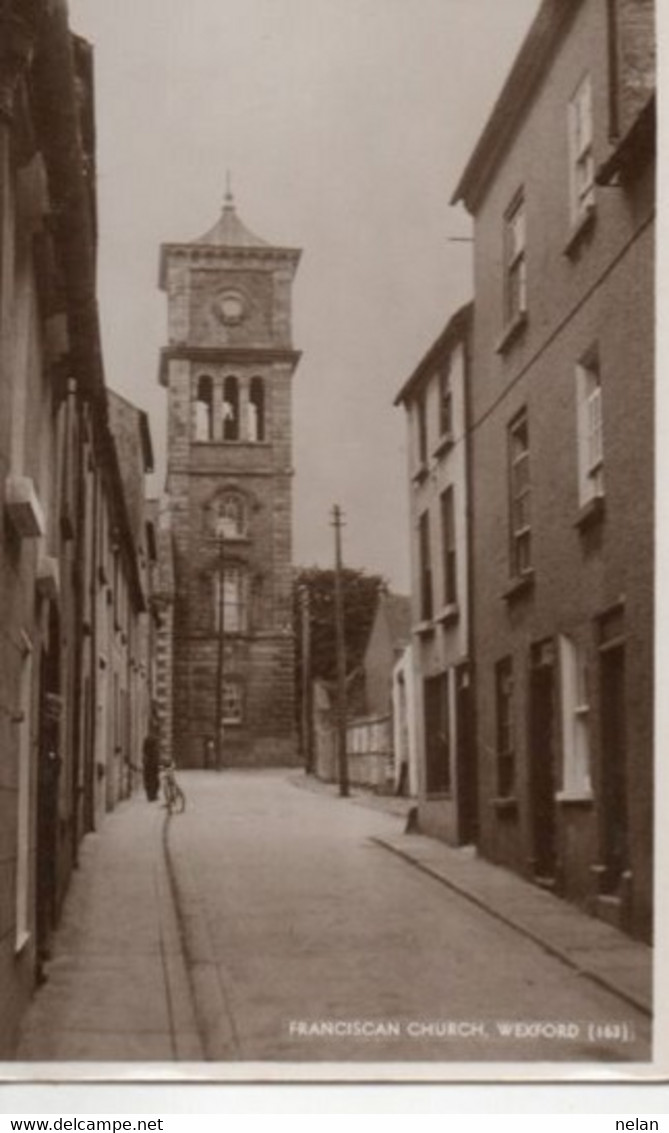 FRANCISCAN CHURCH - WEXFORD - PHOTOCARD - Wexford