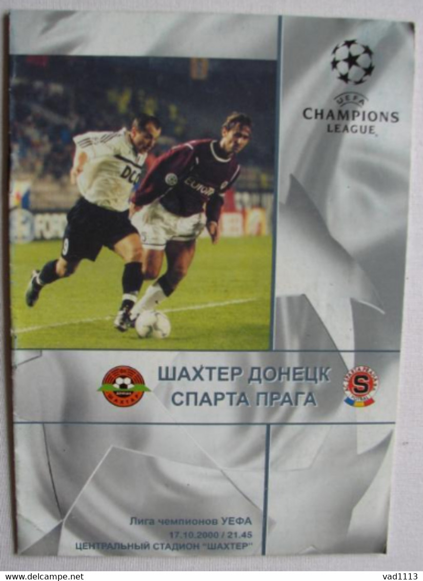 Football Program  UEFA Champions League 2000-01 Shakhtar Donetsk Ukraine - AC Sparta Praha Czech Republic - Boeken