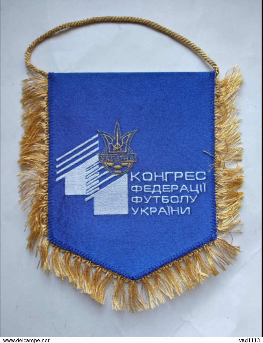 Official Pennant Of The Congress Of The Football Federation Of Ukraine - Other & Unclassified