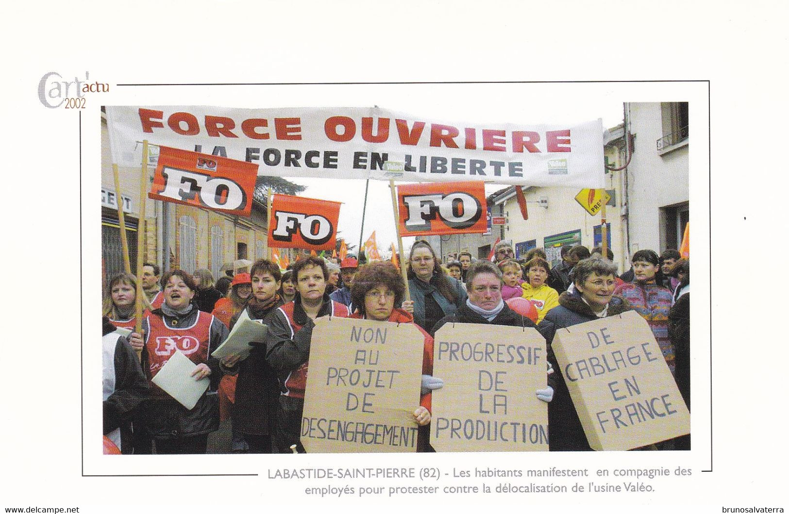 LABASTIDE SAINT-PIERRE - Les Habitants Manifestent En Compagnie...  - Cart'actu 2002 N° 6 - Photo Lionel Bonaventure - Labastide Saint Pierre
