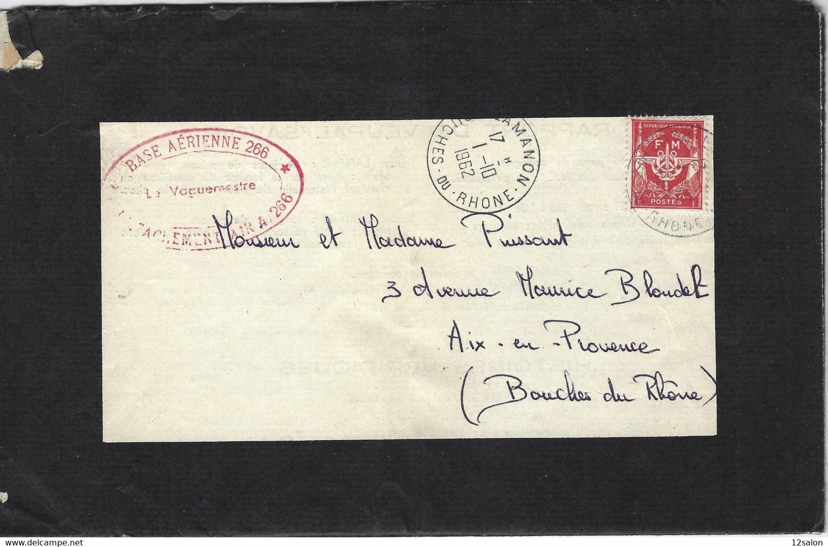 FRANCE LAMANON BASE AERIENNE 266 LETTRE DU PERE CENT CONTINGENT 61 62 VOIR SCANN - Armeestempel (vor 1900)