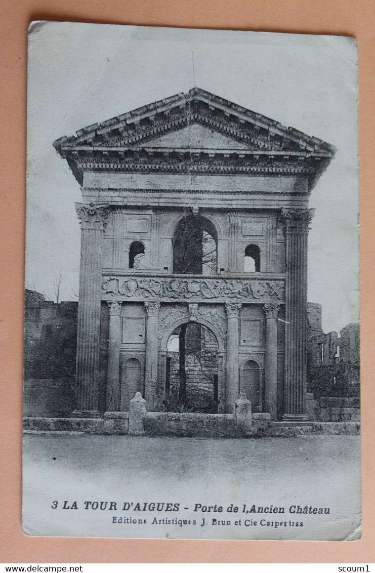 La Tour D'aigues - Porte De L'ancien Chateau - La Tour D'Aigues