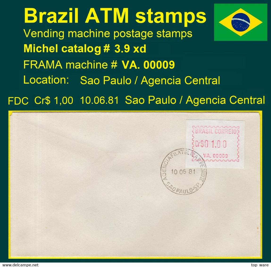 Brazil Brasilien ATM VA.00009 / 1,00 Cr$ On FDC São Paulo Agencia Central / Frama CVP Automatenmarken - Automatenmarken (Frama)