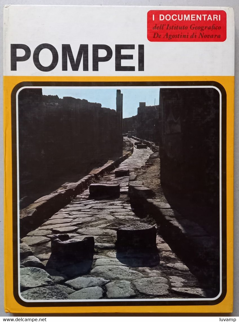 I DOCUMENTARI DE AGOSTINI-  POMPEI  ( CART 72) - Sonstige & Ohne Zuordnung