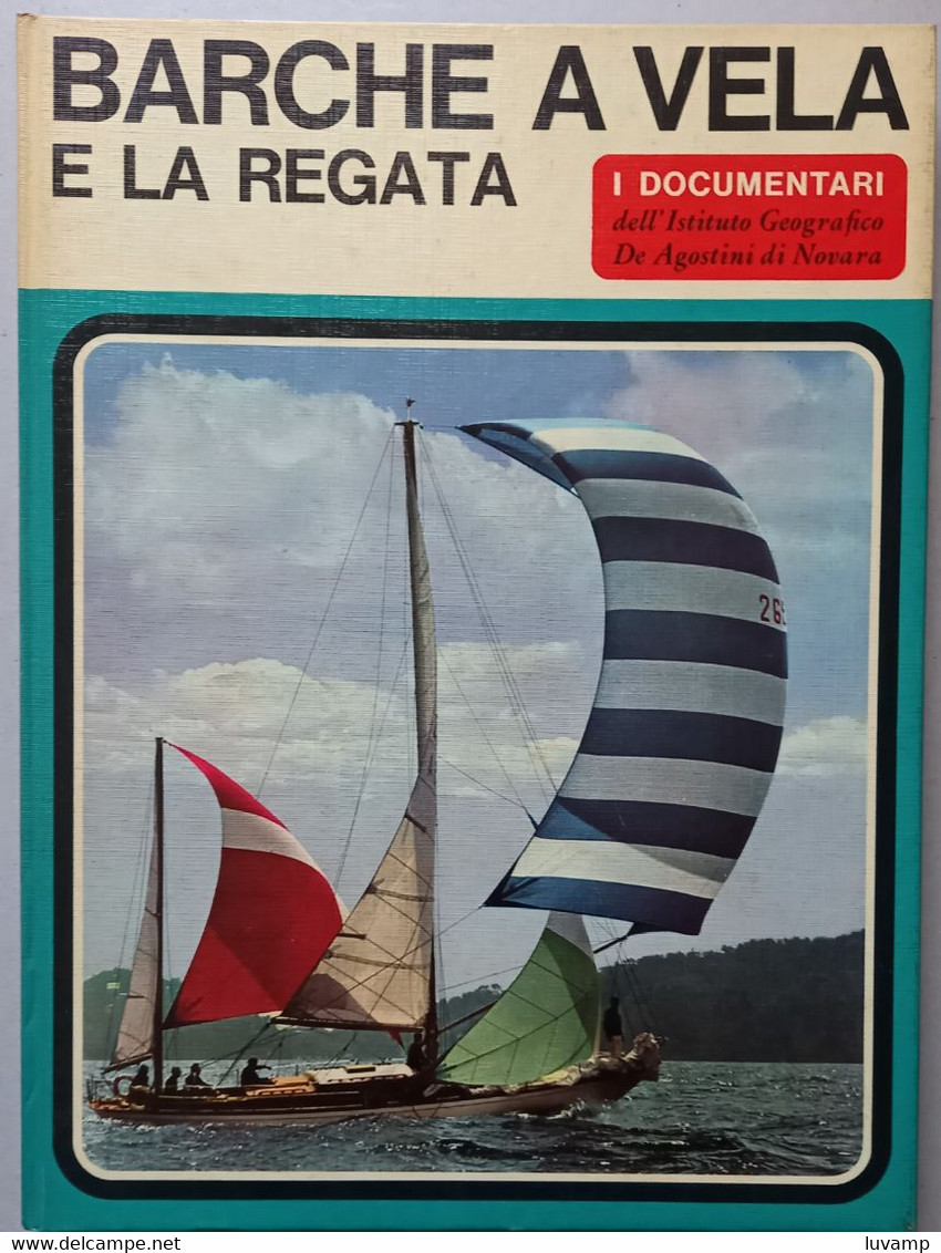 I DOCUMENTARI DE AGOSTINI-  BARCHE A VELA E REGATA ( CART 72) - Other & Unclassified