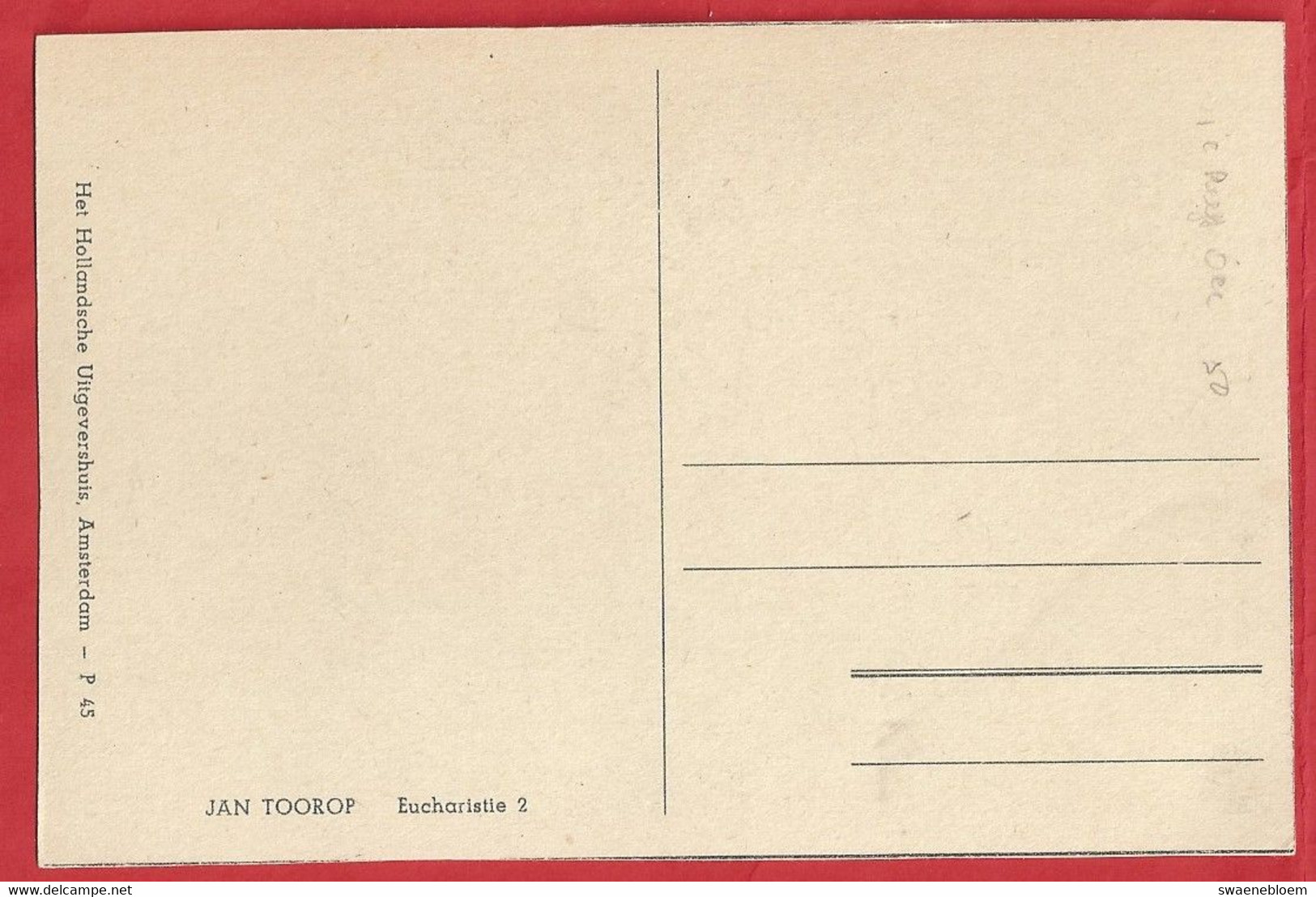 NL.- JAN TOOROP. EUCHARISTIE 2. Het Hollandsche Uitgevershuis Amsterdam - P 45. - J. TH. TOOROP. - Toorop, Jan