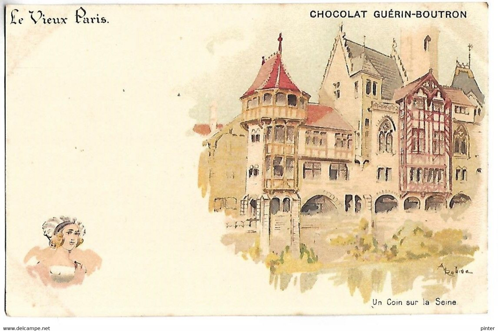 Le Vieux Paris - Un Coin Sur La Seine - Illustrateur A. ROBIDA - Chocolat GUERIN BOUTRON - Robida