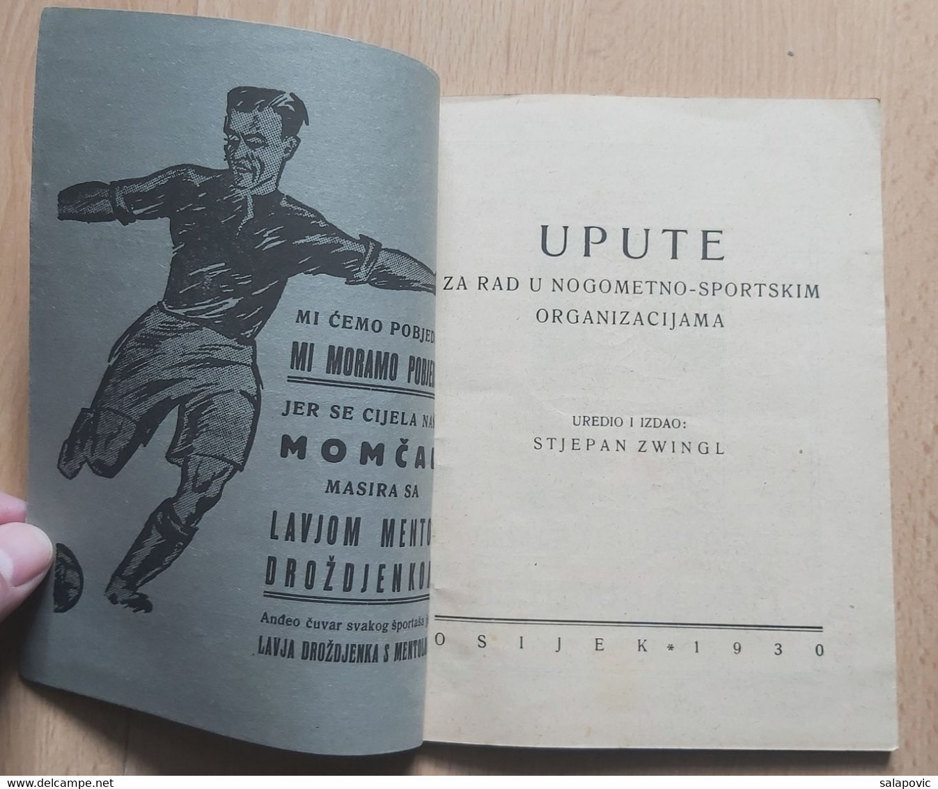 UPUTE ZA RAD U NOGOMETNO - SPORTSKIM OTGANIZACIJAMA OSIJEK 1930 STJEPAN ZWINGL YUGOSLAV FOOTBALL FEDERATION - Libros