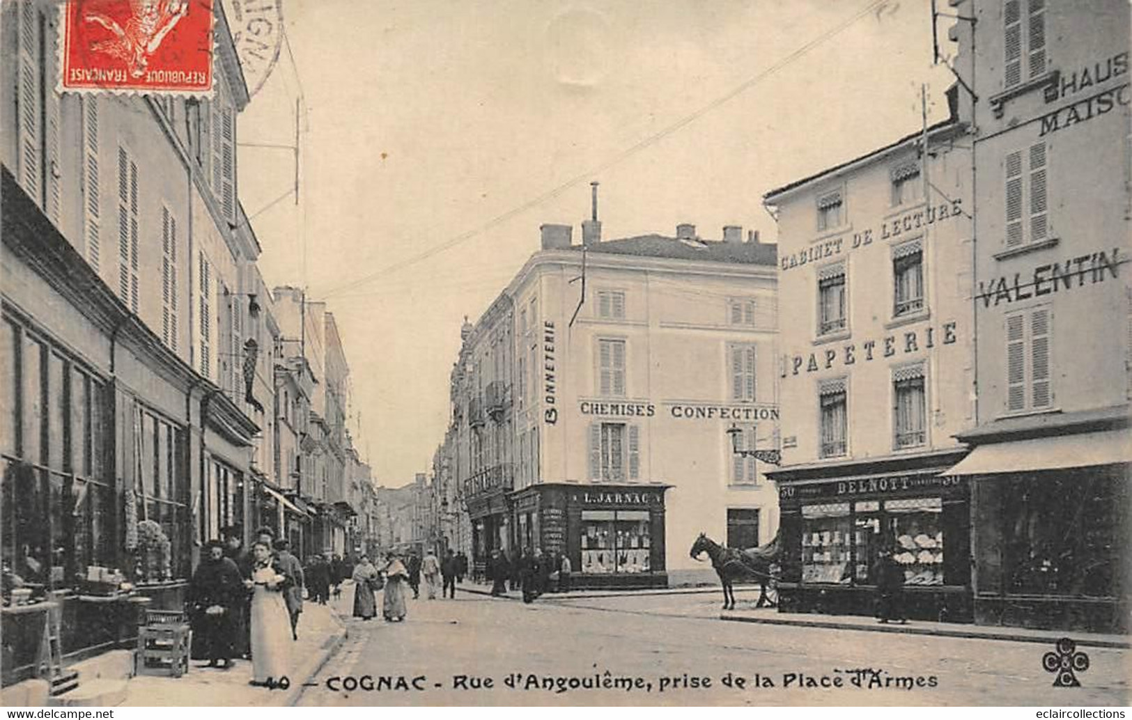 Cognac       16        Rue D'Angoulême Prise De La Place D'Armes .Papeterie Delnott     (voir Scan) - Cognac