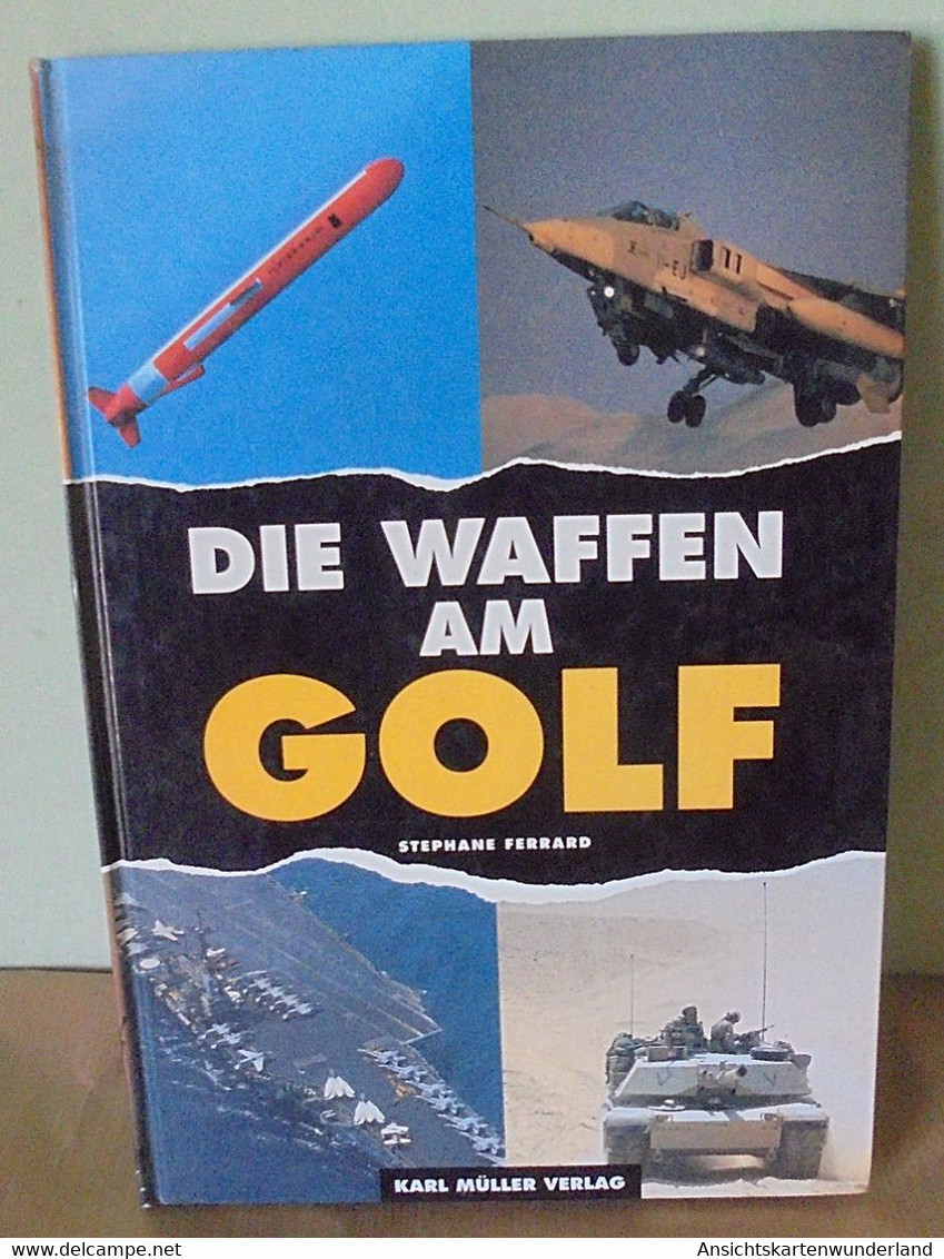 Die Waffen Am Golf - Allemand