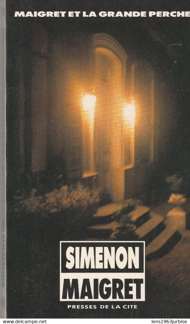 SIMENON Georges,  Maigret Et La Grande Perche , Presses De La Cité ( 1990 ) - Autores Belgas