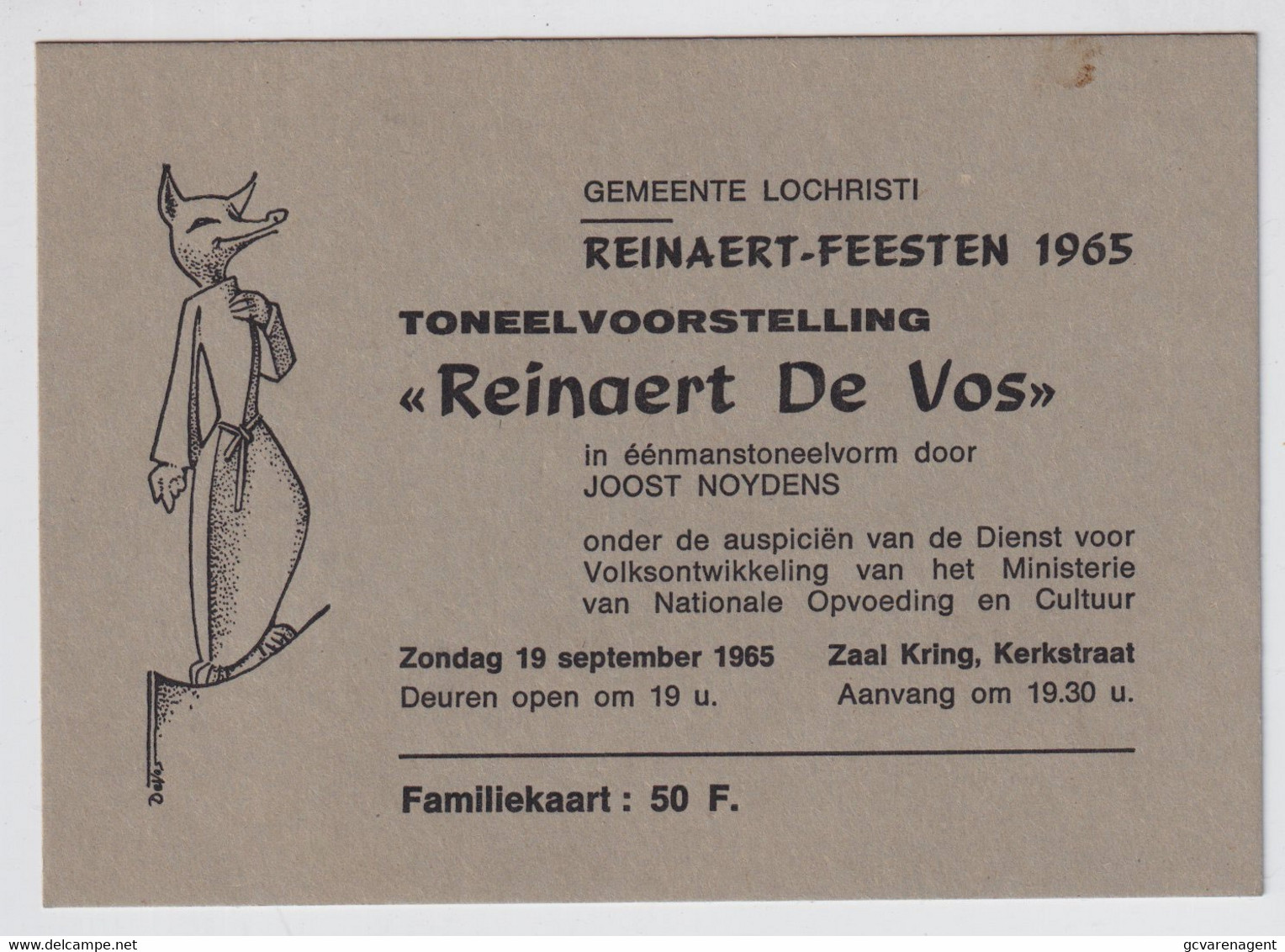 LOCHRISTI  REINAERT FEESTEN 1965 TONEELVOORSTELLING  REINAERT DE VOS  FAMILLIEKAART 50 F - Lochristi