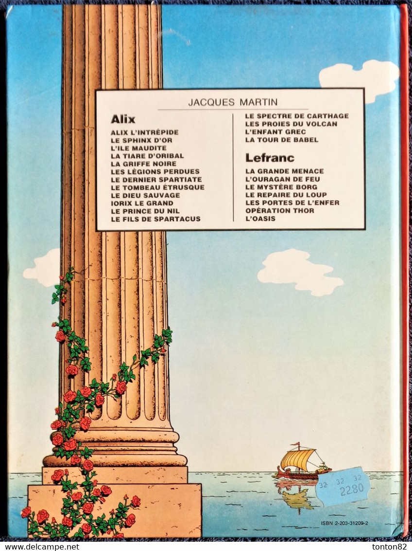 Jacques Martin - ALIX N° 10 - IORIX Le Grand - Casterman - ( 1981 ) . - Alix