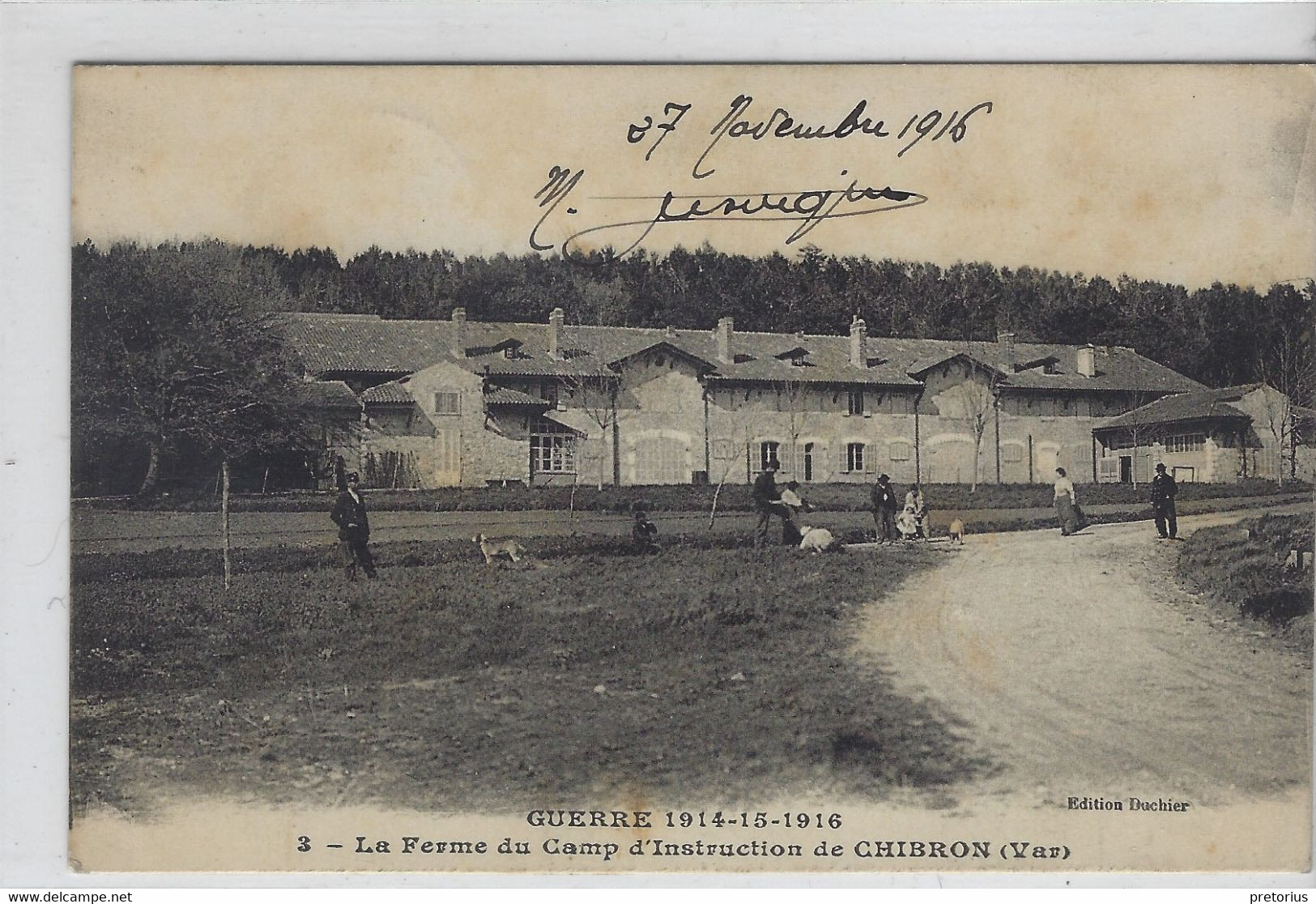 DEPT 83 - SIGNES - CHIBRON - LA FERME DU CAMP D'INSTRUCTION - 1916 - Signes