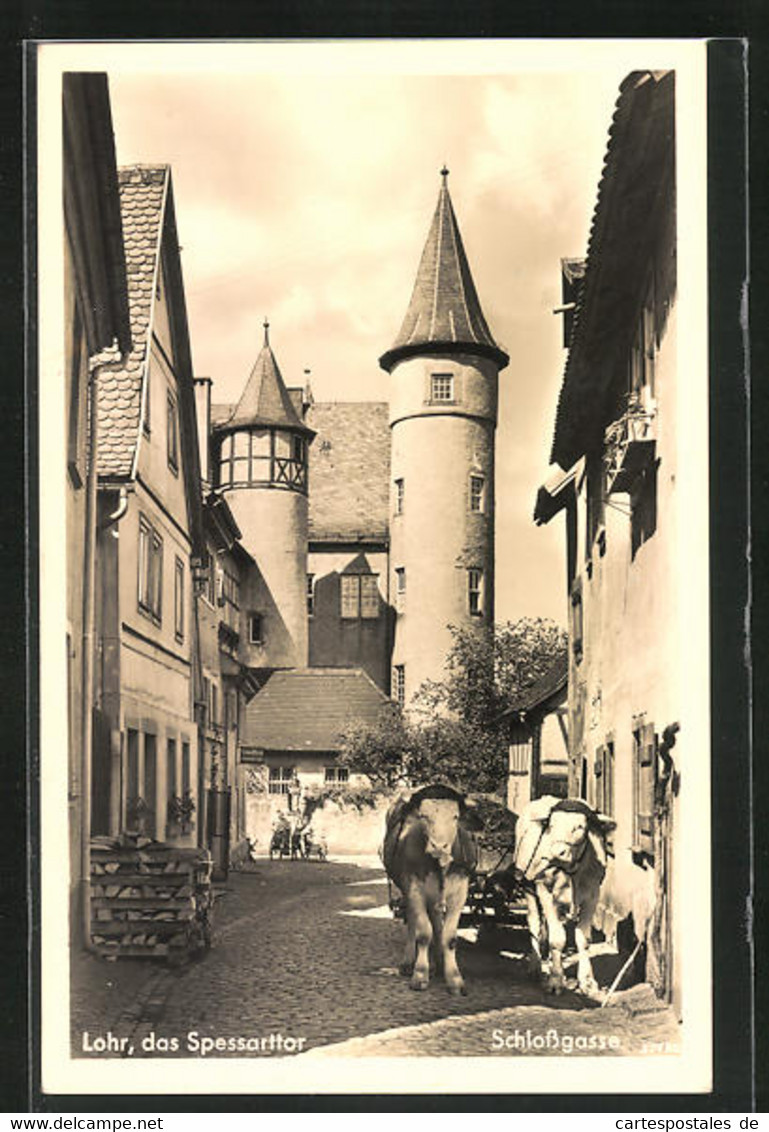 AK Lohr, Strasse Schlossgasse Mit Ochsenkarren - Lohr