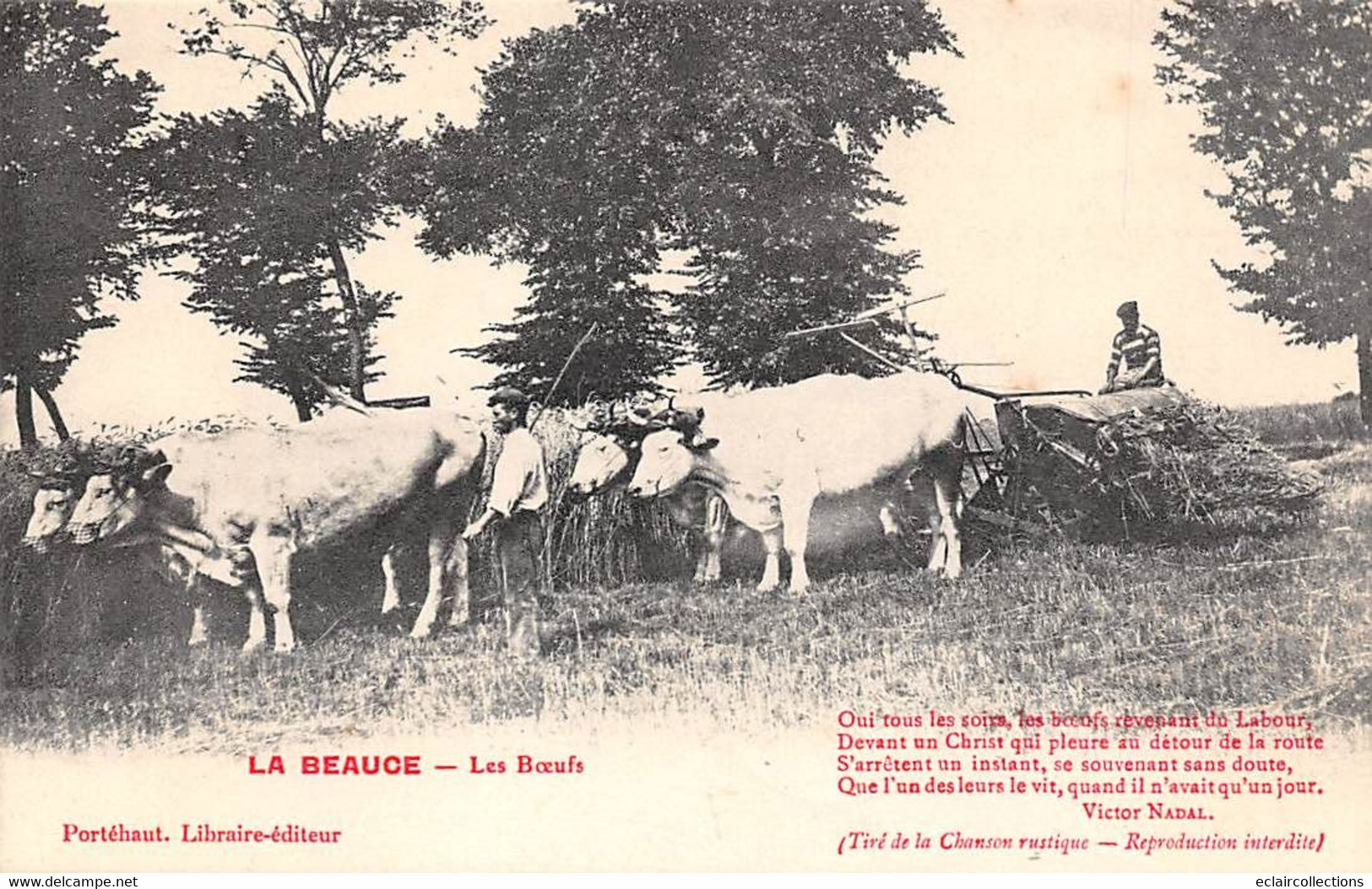 Divers        28        La Beauce: Les Bœufs . Moissonneuse-lieuse     Poème De Victor Nadal           ( Voir Scan) - Autres & Non Classés