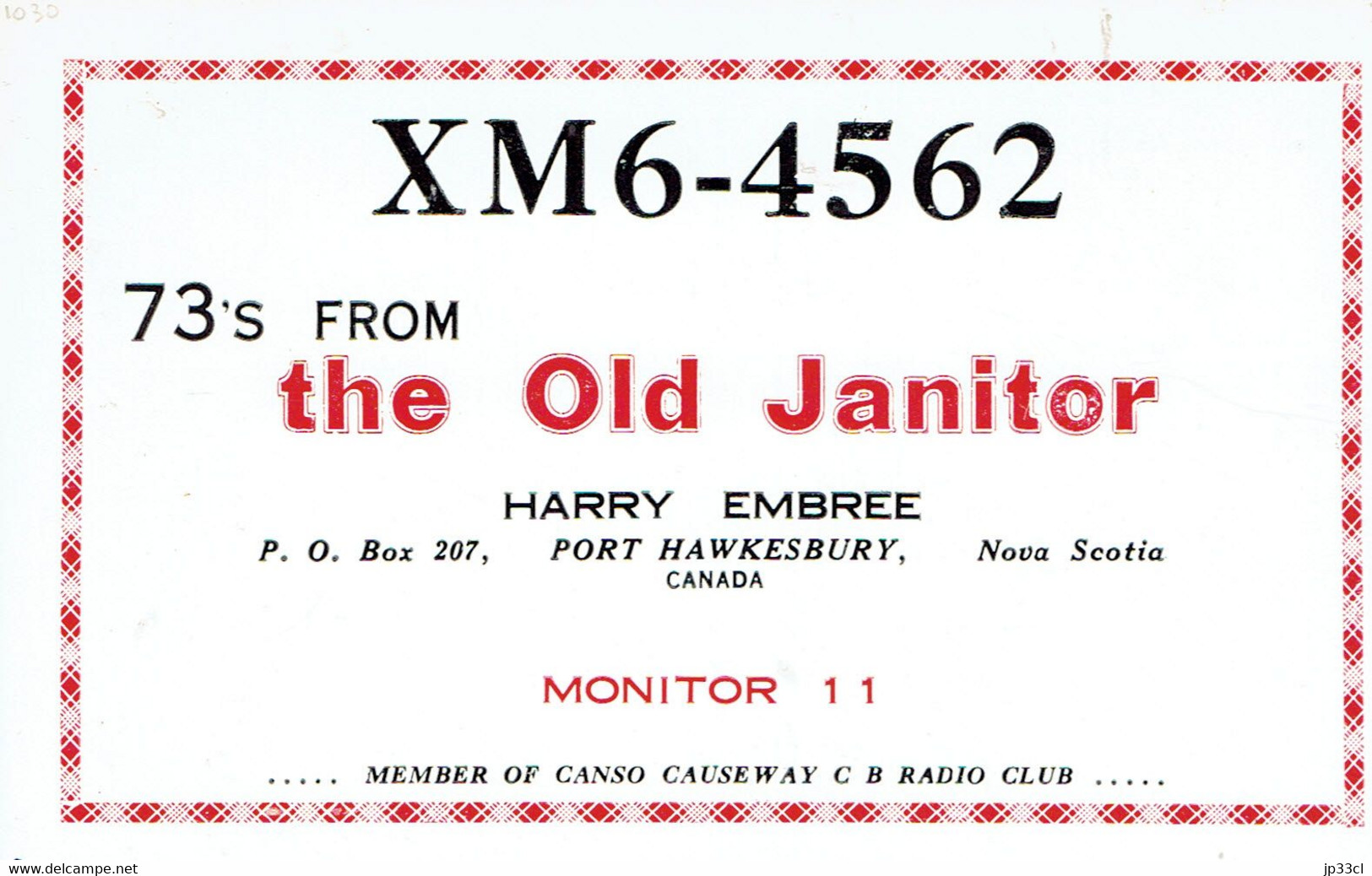 Old QSL Card From Harry Embree (The Old Janitor), Port Hawkesbury, Nova Scotia, Canada (Yeras 1960) - CB