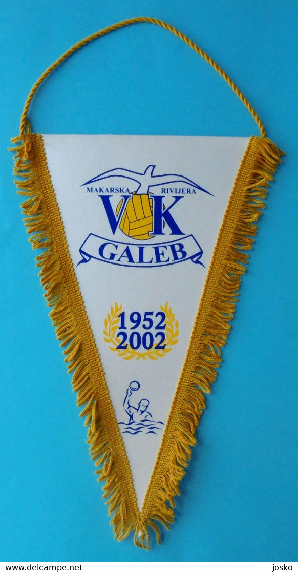 WATER-POLO CLUB GALEB (MAKARSKA) - Croatia Old Club Pennant * Waterpolo Wasserball Pallanuoto Wasser Polo Acuatico - Swimming