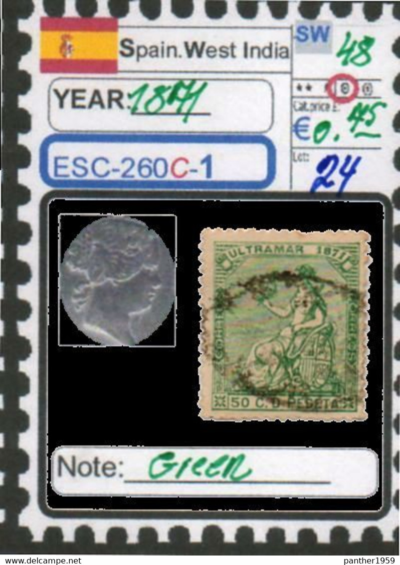 EUROPE:#SPAIN EMPIRE#SPANISH WEST INDIA# FIRST REPUBLIC#CLASSIC#1871>(ESC-260C-1) (24) - Oblitérés