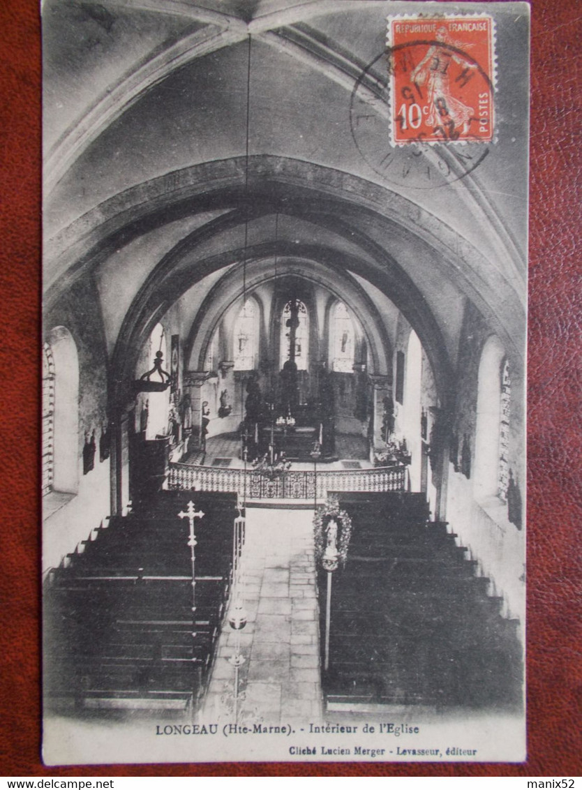 52 - LONGEAU - Intérieur De L' Eglise. (Rare - Cachets De Longeau Et Villegusien) - Le Vallinot Longeau Percey