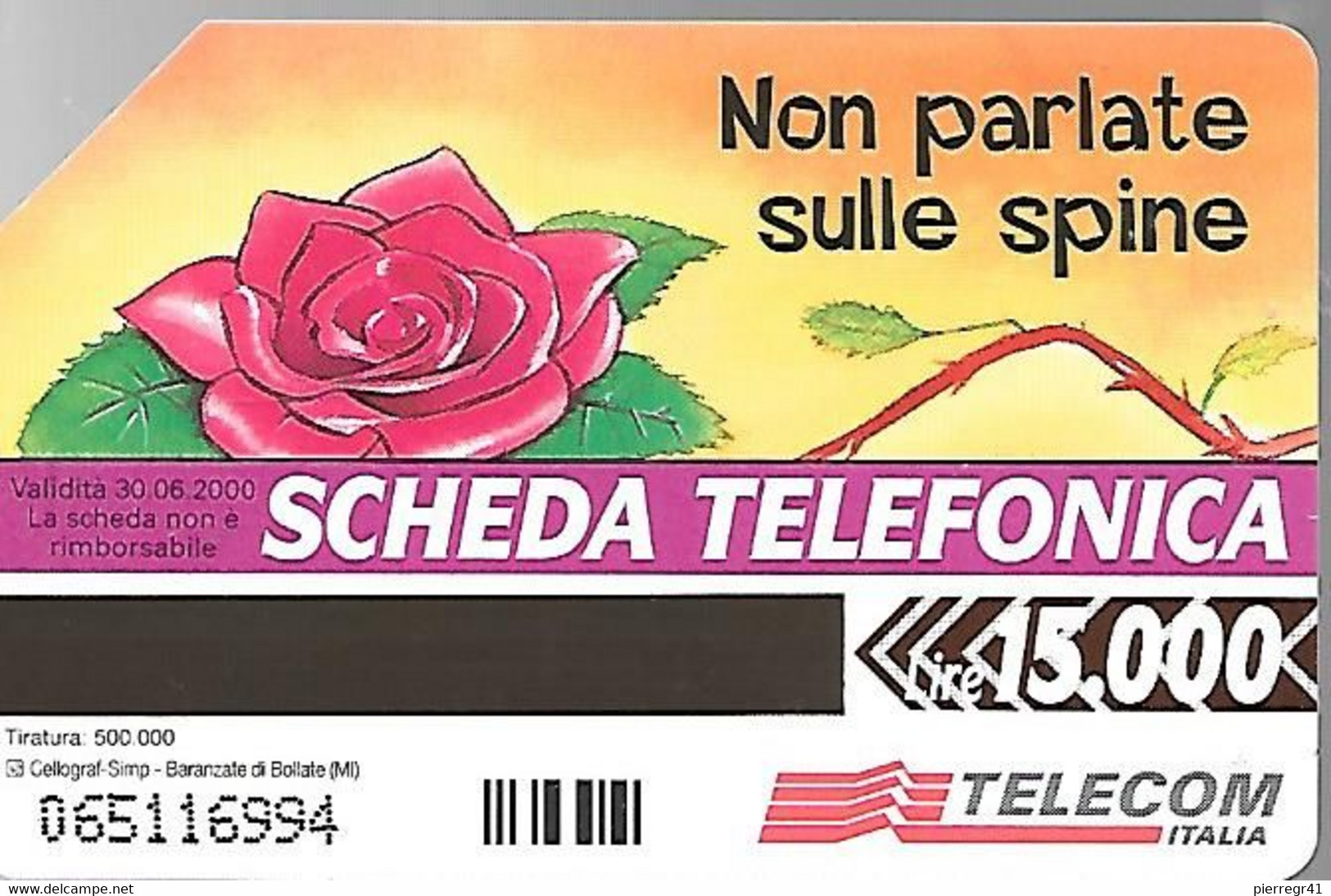 CARTE -ITALIE-Serie Pubblishe Figurate-Catalogue Golden-15000L/30/06/2000-Non Parlate Sulle Spine-Ces -Utilisé-TBE-RARE - Públicas Precursores