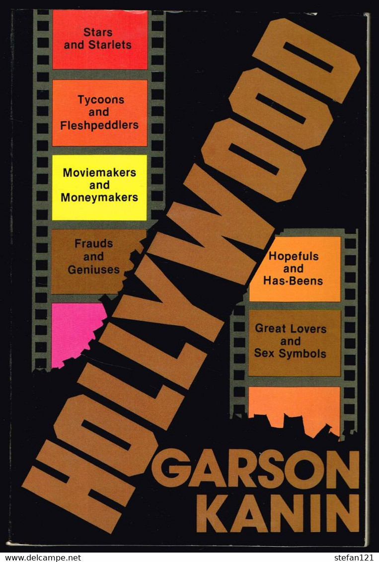 Hollywood - Garson Kanin - 1974 - 394 Pages 22,7 X 15,2 Cm - Other & Unclassified