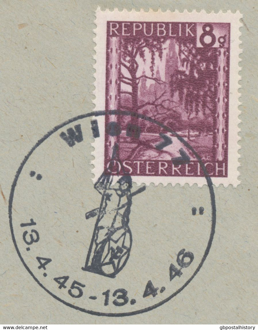 ÖSTERREICH SONDERSTEMPEL 1946 „Jahrestag Der Sowjetischen Besetzung Wien 1 13.4.45 – 13.4.46“ Portogerechte Ortsbrief - Covers & Documents