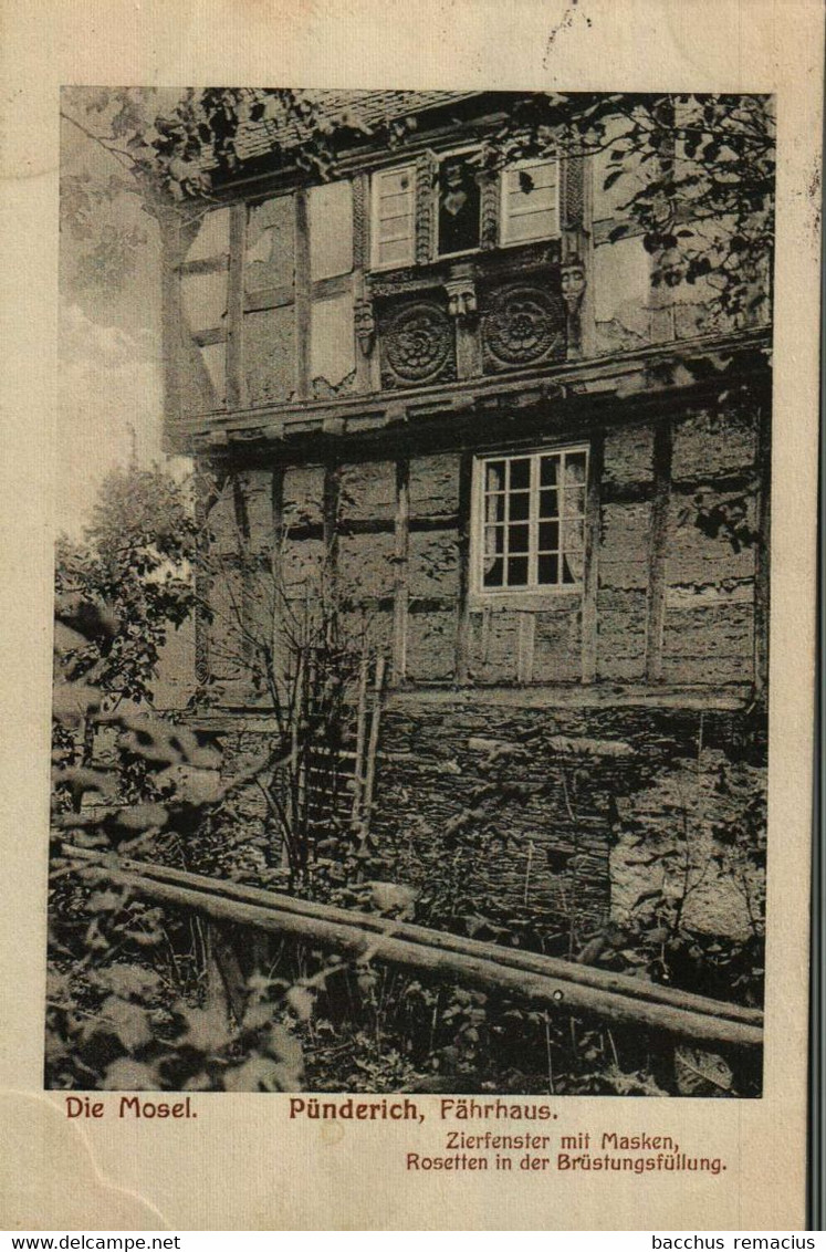 PÜNDERICH  Die Mosel  Fährhaus  Zierfensster Mit Masken, Rosetten In Der Brüstungsfüllung - Alf-Bullay