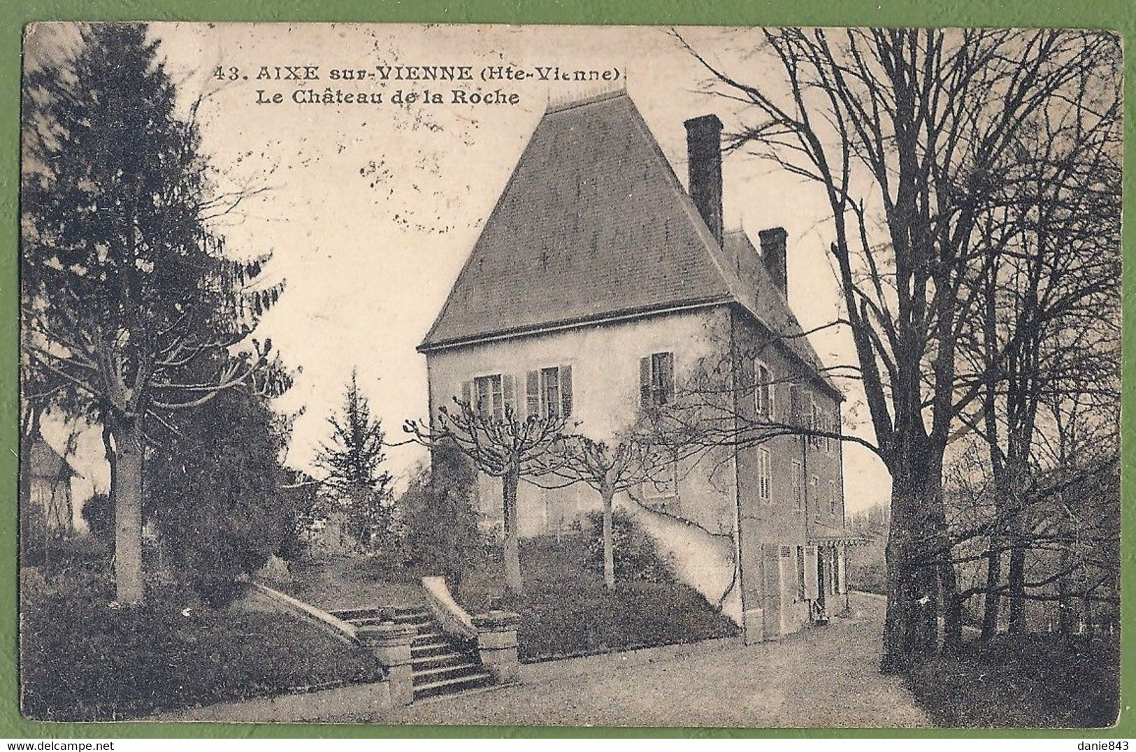 CPA - HAUTE VIENNE - AIXE SUR VIENNE - LE CHATEAU DE LA ROCHE - X. Goutagny / 43 - Aixe Sur Vienne