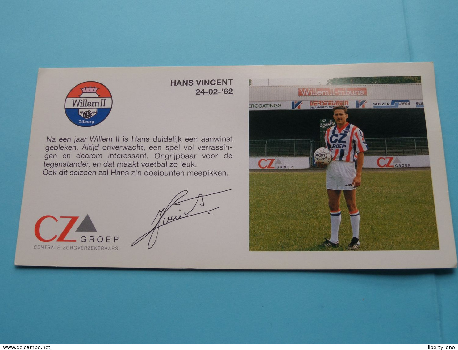 HANS VINCENT > WILLEM II Tilburg / Sponser CZ Groep Zorgverzekeraars ( Zie Fotoscans AUB ) Afm. 10 X 20 Cm. - Autografi