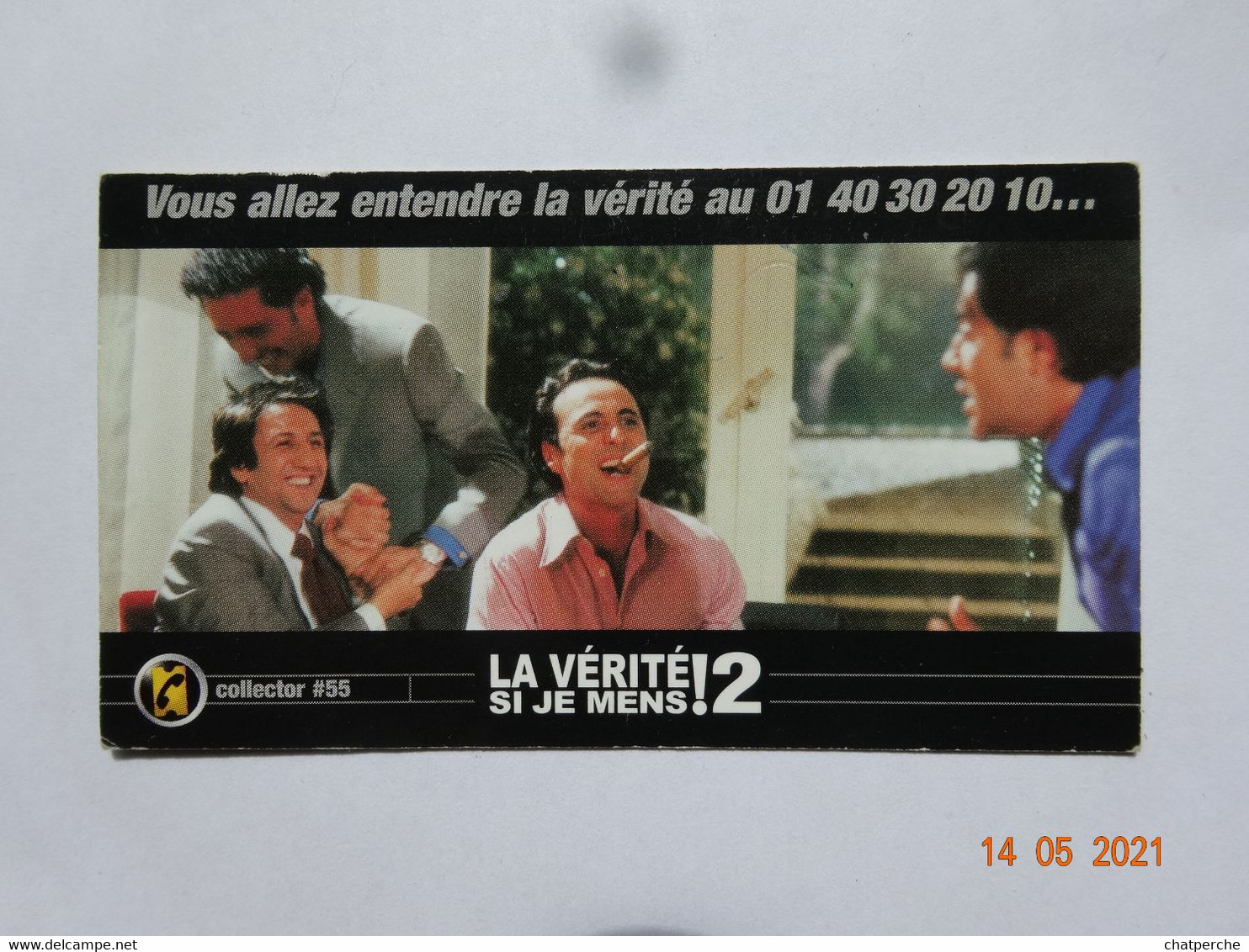 TÉLÉCARTE PHONECARD CARTE TÉLÉPHONIQUE THÈME CINÉMA LA VÉRITÉ SI JE MENS ! 2 - Sonstige & Ohne Zuordnung