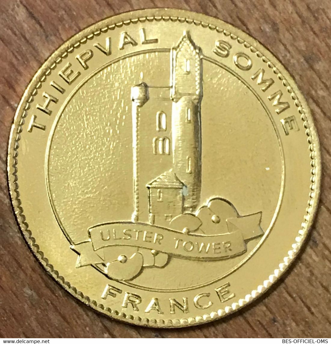 80 THIÉPVAL ULSTER TOWER MÉMORIAL AUX DISPARUS AB 2018 MÉDAILLE ARTHUS BERTRAND JETON TOURISTIQUE MEDALS TOKENS COINS - 2018